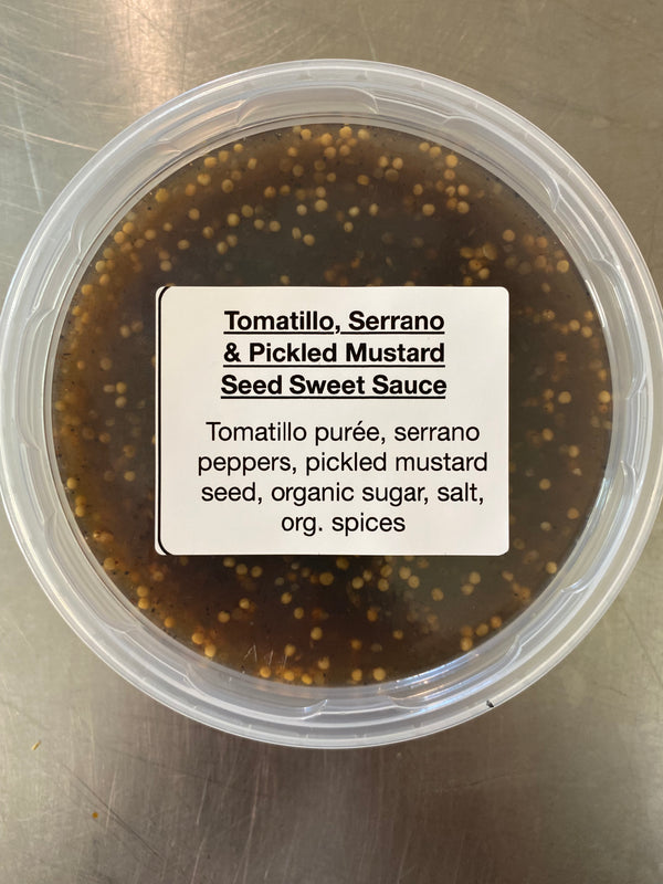 Tomatillo, Serrano, & Pickled Mustard Seed Sweet Sauce